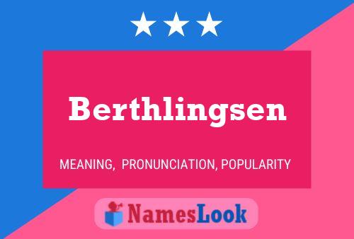 Berthlingsen Name Poster