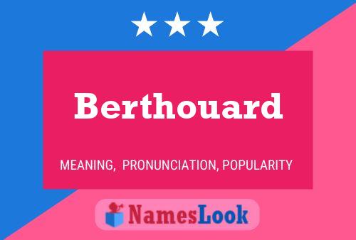 Berthouard Name Poster