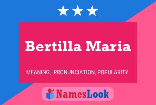 Bertilla Maria Name Poster