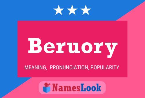 Beruory Name Poster