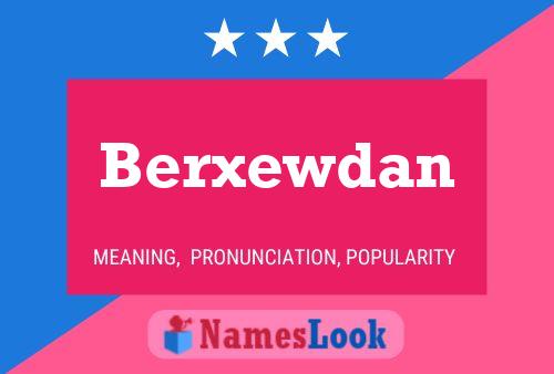 Berxewdan Name Poster