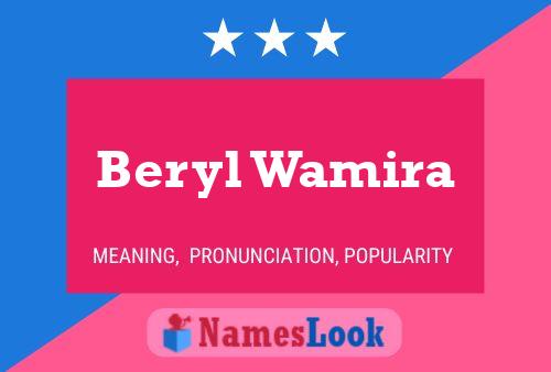 Beryl Wamira Name Poster