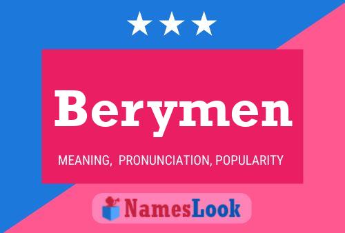 Berymen Name Poster