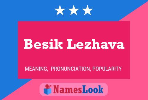 Besik Lezhava Name Poster