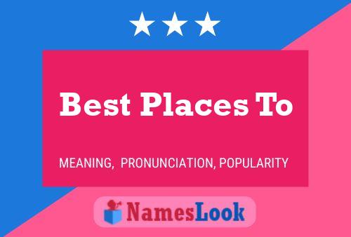 Best Places To Name Poster