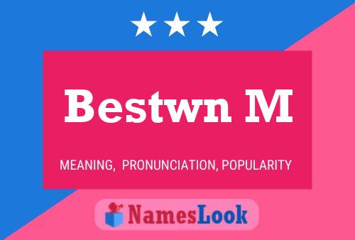 Bestwn M Name Poster