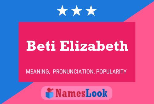 Beti Elizabeth Name Poster