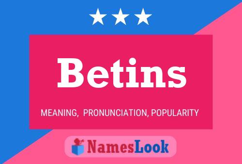 Betins Name Poster