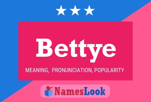 Bettye Name Poster