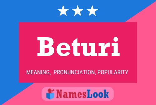 Beturi Name Poster