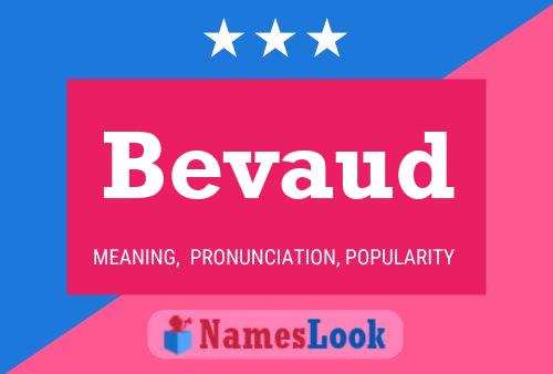 Bevaud Name Poster