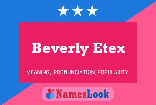 Beverly Etex Name Poster