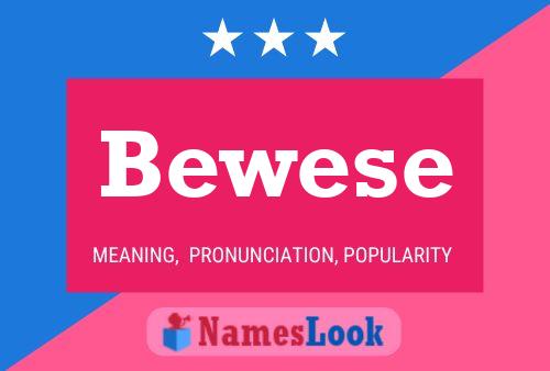 Bewese Name Poster