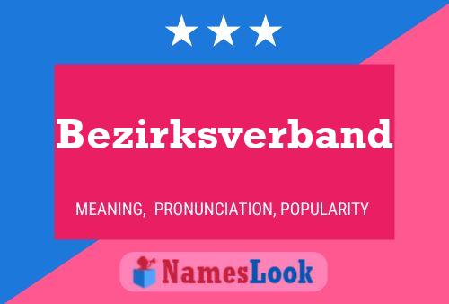 Bezirksverband Name Poster