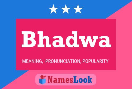 Bhadwa Name Poster