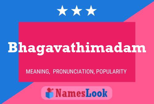 Bhagavathimadam Name Poster