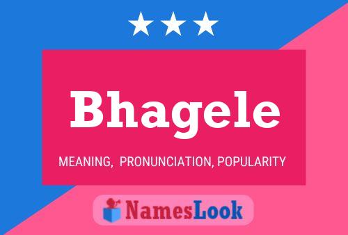 Bhagele Name Poster