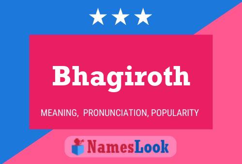 Bhagiroth Name Poster