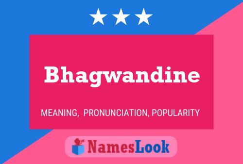 Bhagwandine Name Poster