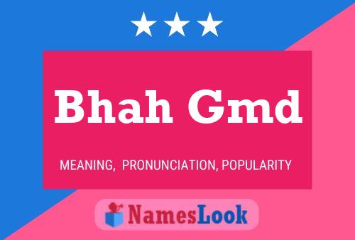 Bhah Gmd Name Poster