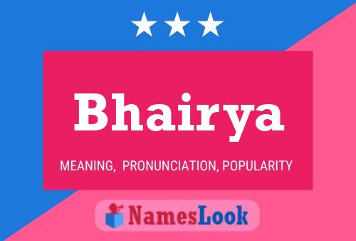 Bhairya Name Poster