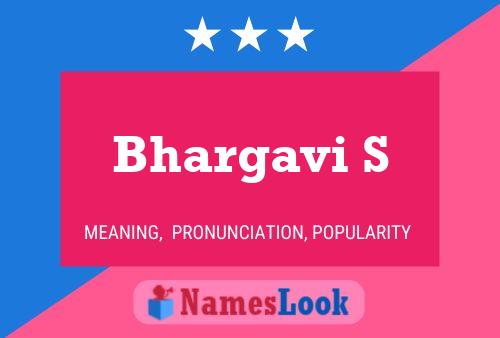 Bhargavi S Name Poster