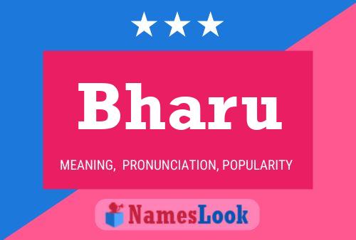 Bharu Name Poster