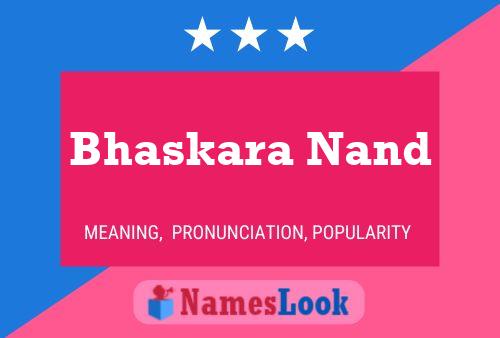 Bhaskara Nand Name Poster