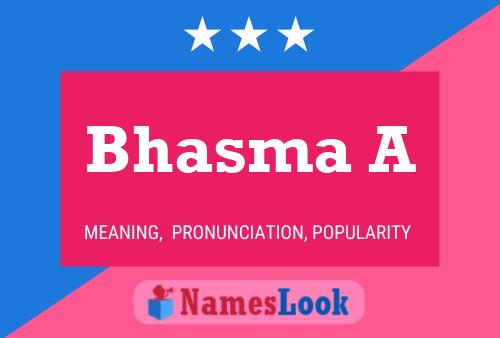 Bhasma A Name Poster