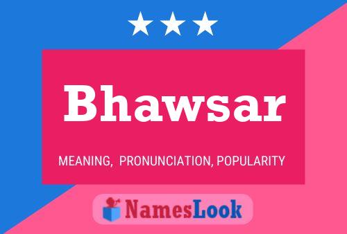 Bhawsar Name Poster