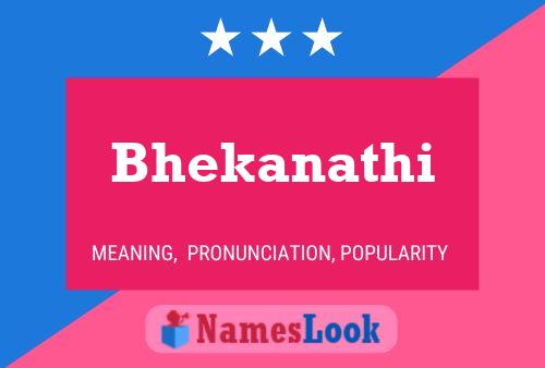 Bhekanathi Name Poster