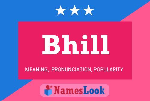 Bhill Name Poster