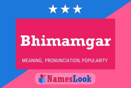 Bhimamgar Name Poster