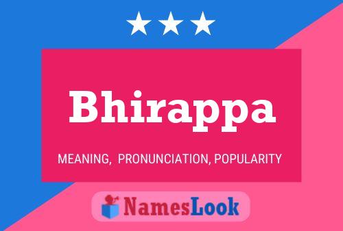 Bhirappa Name Poster