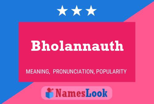 Bholannauth Name Poster