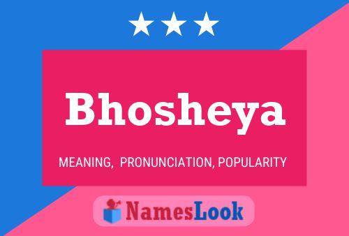 Bhosheya Name Poster