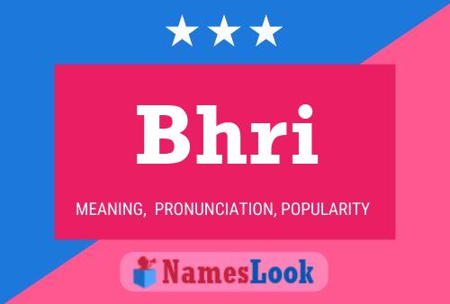 Bhri Name Poster