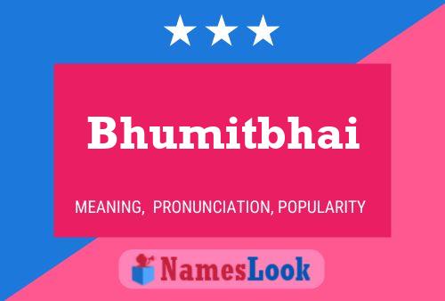 Bhumitbhai Name Poster