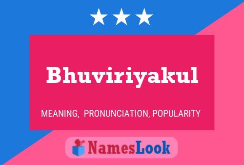 Bhuviriyakul Name Poster