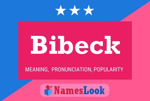 Bibeck Name Poster