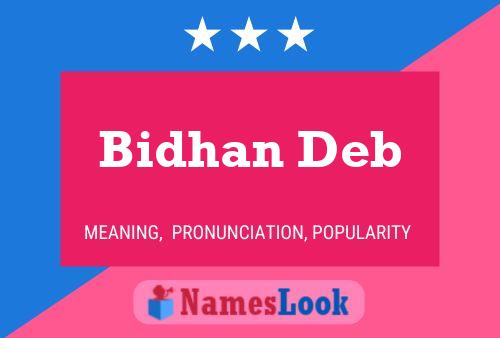 Bidhan Deb Name Poster