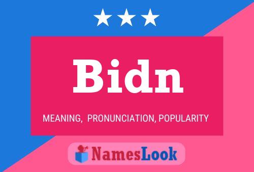 Bidn Name Poster