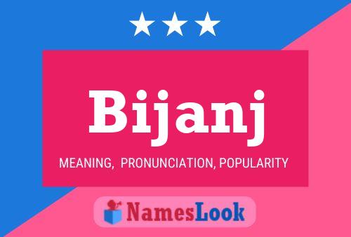 Bijanj Name Poster