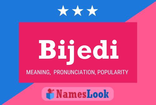 Bijedi Name Poster