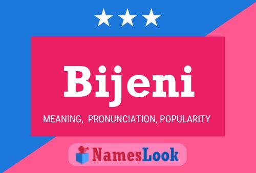 Bijeni Name Poster