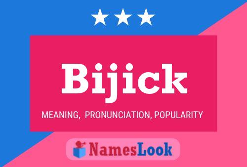 Bijick Name Poster