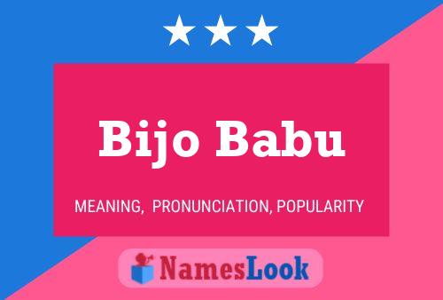 Bijo Babu Name Poster