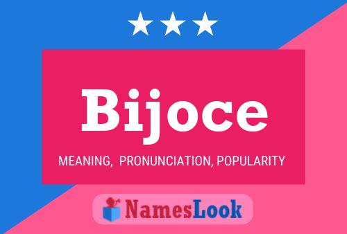 Bijoce Name Poster