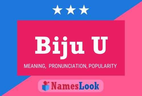 Biju U Name Poster