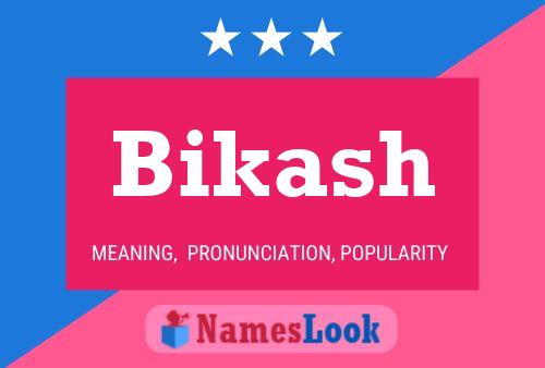 Bikash Name Poster